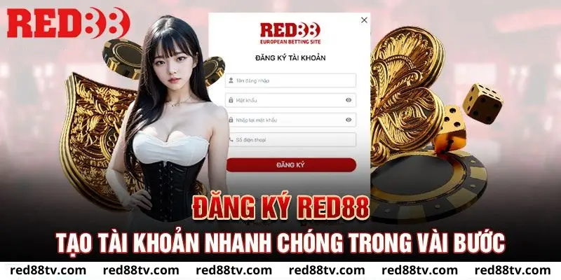 Các thông tin cơ bản cần cung cấp khi tạo tài khoản tại RED88.